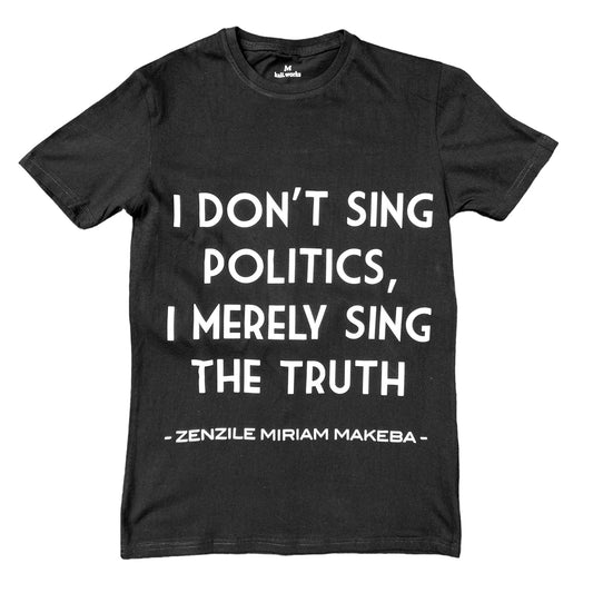 Miriam Makeba Quote Tee