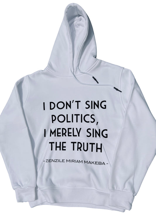 Miriam Makeba Quote Hoodie